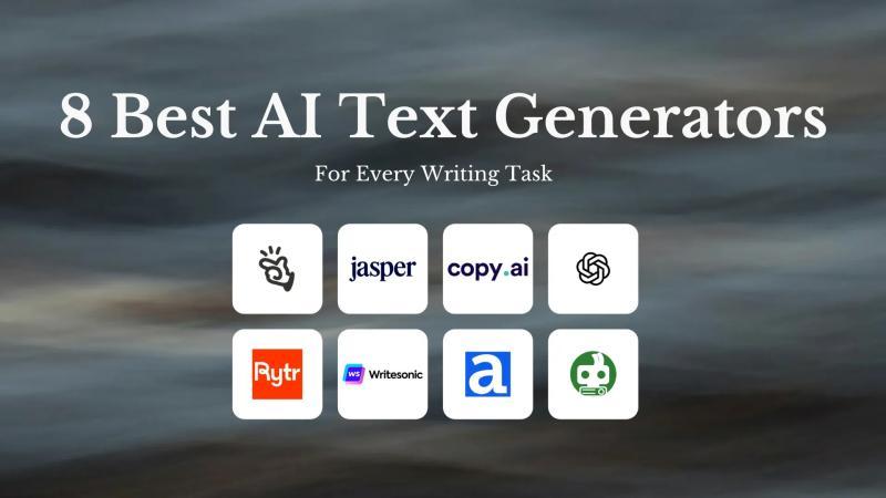 2026年8款最佳AI文本生成器全方位评测