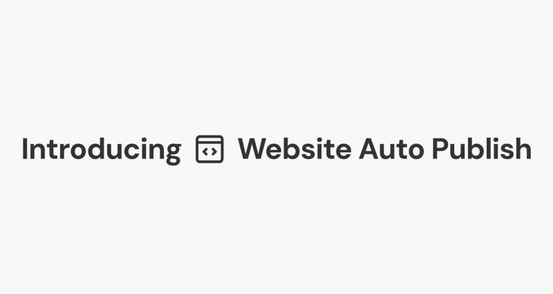 Auto-Publish 自动发布:一次搭建,持续上线