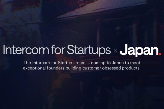 Intercom向日本初创企业免费提供“Intercom＋Fin”服务