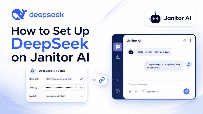 DeepSeek 接入 Janitor AI 全攻略:URL、密钥和模型一个都不能错