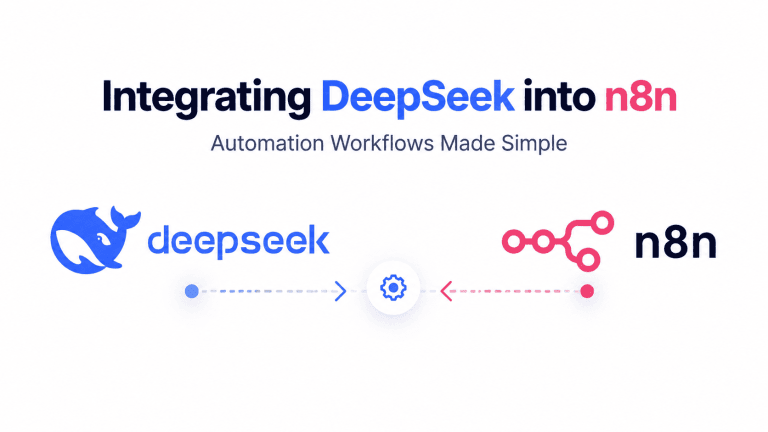 DeepSeek 接入 n8n 全攻略：从零搭建你的 AI 自动化流程