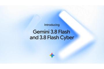 Google发布Gemini 3.8 Flash与3.8 Flash Cyber模型