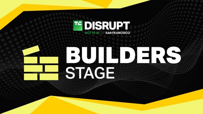 TechCrunch Disrupt 2026 Builders Stage