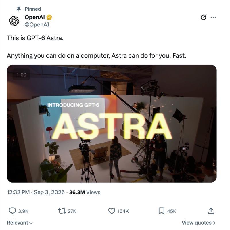 GPT-6 Astra：OpenAI迄今最大规模的大型语言模型发布