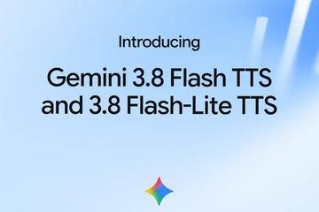 谷歌发布音声生成AI模型“Gemini 3.8 Flash/Flash-Lite TTS”
