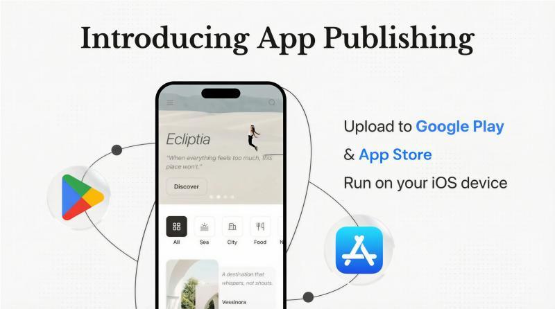 应用共享与测试功能介绍：助您轻松迈向Google Play和App Store
