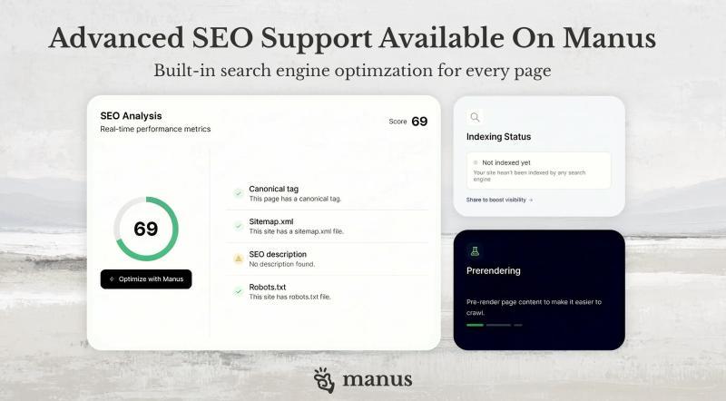 让你的 Manus 应用轻松登上搜索引擎：内置 SEO 功能全新上线