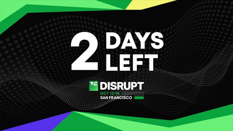 TechCrunch Disrupt 2026 2 days left