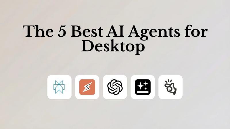 2026年桌面端最佳5款AI智能助手推荐