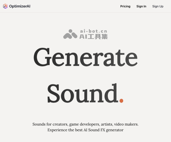 OptimizerAI：无限生成高质量 AI 音效